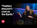 Sustainable Fashion and Its Impact