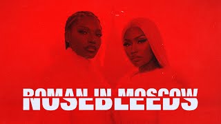 Nicki Minaj & Doechii - Roman In Moscow / Nosebleeds (Remix)