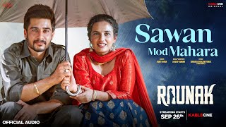Sawan Mod Mahara | Audio | Ruby Khan | Punjabi Song | Jaidev Kumar | Raunak | KableOne | 26th Sept