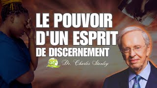 Le Pouvoir d'un Esprit de Discernement  //  Dr. Charles Stanley