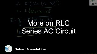 More on RLC Series AC Circuit
