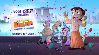 Chhota Bheem - Adventures In Singapore | Watch Exclusively On Voot Kids From 17th July