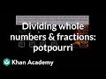 Potpourri and Mathematical Operations