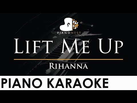 Rihanna – Lift Me Up – Piano Karaoke Instrumental Cover with Lyrics