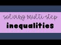 Solving Multi-Step Inequalities