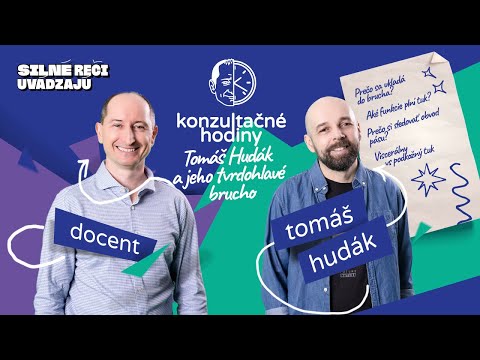 Konzultačné Hodiny ep.11 - Tomáš Hudák a jeho tvrdohlavé brucho