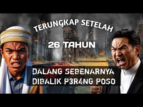 MEMAHAMI DALANG DI BALIK P3R4NG POSO DALAM 19 MENIT