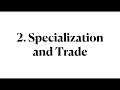 Specialization and Trade Concepts