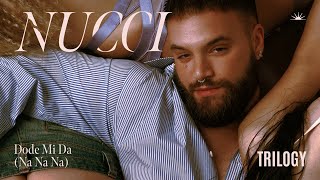 Nucci - DODJE MI DA (Na Na Na) (Official Video)
