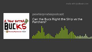 Can the Bucs Right the Ship vs the Panthers?