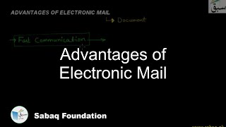Advantages of Electronic Mail