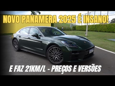 PORSCHE PANAMERA 2025: INSANO E FAZ 21km/l