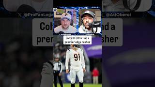 Colts NEED to sign a premier edge rusher #colts #indianapoliscolts #nfl