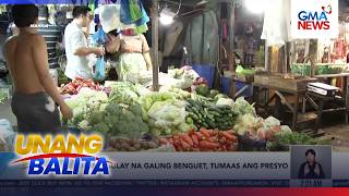 Ilang gulay na galing Benguet, tumaas ang presyo | Unang Hirit