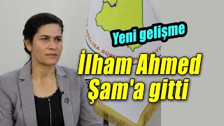 Yeni gelişme: İlham Ahmed başkanlığındaki heyet Şam'a gitti / Adem Karacoban