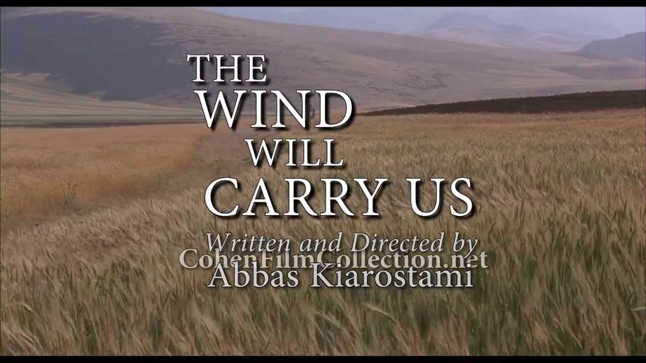 The Wind Will Carry Us Trailer thumbnail