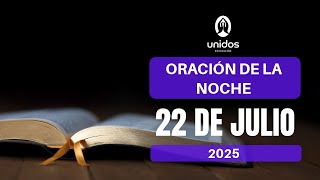 Oración de la noche para el 22 de julio del 2025