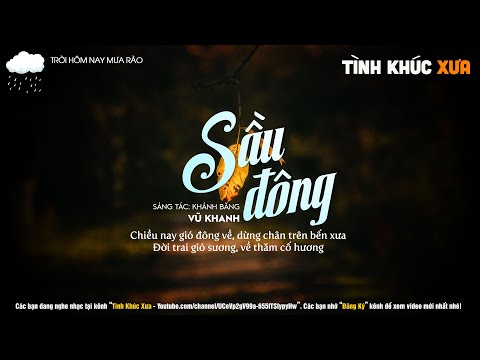 Sầu Đông (Tình Ca Tháng 8) - Vũ Khanh x Khánh Băng x Tình Khúc Xưa