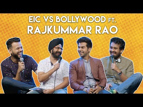 EIC vs Bollywood ft. Rajkummar Rao