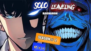 Solo Leveling Ragnarok Arc Season 2 Episode 1 | Watch the Latest Episode | Ch. 48-49