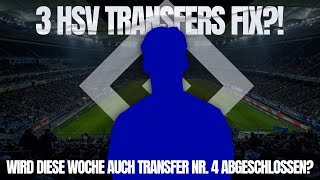 3 HSV-TRANSFERS FIX! WIRD DIESE WOCHE AUCH TRANSFER NR. 4 ABGESCHLOSSEN?!