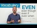Understanding the Use of 'Even'