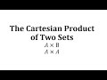 Understanding Cartesian Products and Ordered Pairs