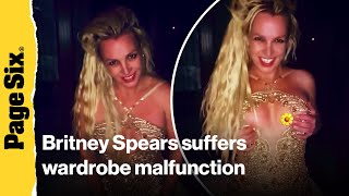 Britney Spears suffers wardrobe malfunction in Instagram video
