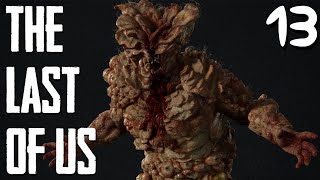 LAST OF US PART 1 Gameplay Walkthrough || 3-3 bloaters 😱|| Part -13 #thelastofus