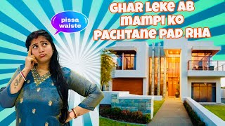 Ghar leke ab mampi ko pachtane pad rah || itna pissa waiste