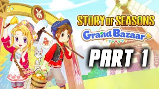 Story of Seasons Grand Bazaar - Gameplay Walkthrough Part 1 (Switch 2)