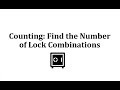 Understanding Combination Locks and Permutations