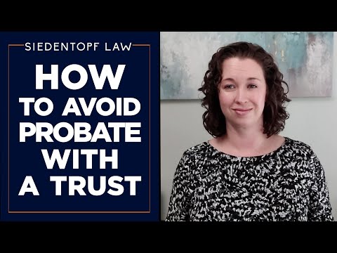 How We Helped a Family Avoid Probate with a Trust