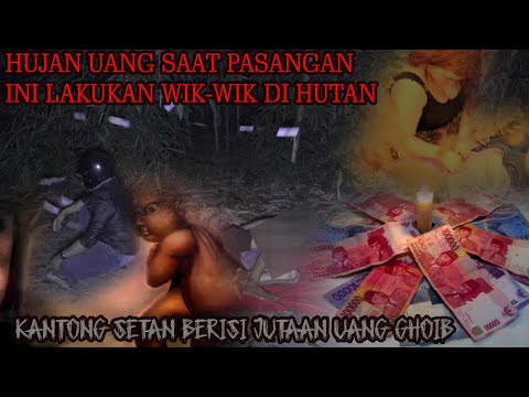 BRANGKAS SETAN🔴HARTA KARUN GHOIB-LAKUKAN ESEK'' DISINI PASUTRI DAPAT UANG GHOIB