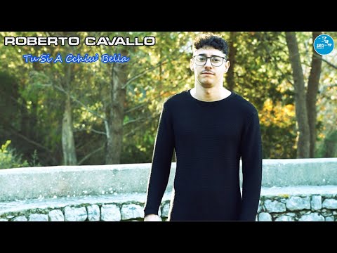 Roberto Cavallo - Tu si a cchiù bella ( Ufficiale 2025 )