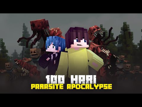 100 Hari Minecraft Parasite Apocalypse