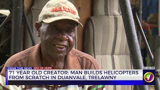 YouTube video thumbnail:  71-Year-Old Creator: Man Builds Helicopters From Scratch in Duanvale, Trelawny