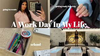 Work Day In My life & GRWM For A Trip! (events, school, nails, packing etc.)