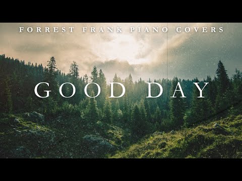 GOOD DAY | Forrest Frank Piano Instrumentals