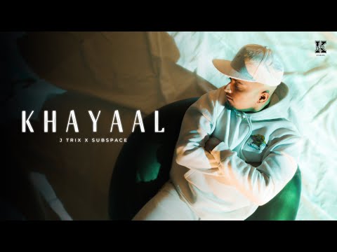Khayaal - J Trix X SubSpace (Official Music Video)
