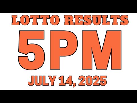 5PM PCSO Lotto Results Today  for July 14, 2025  Lotto Games