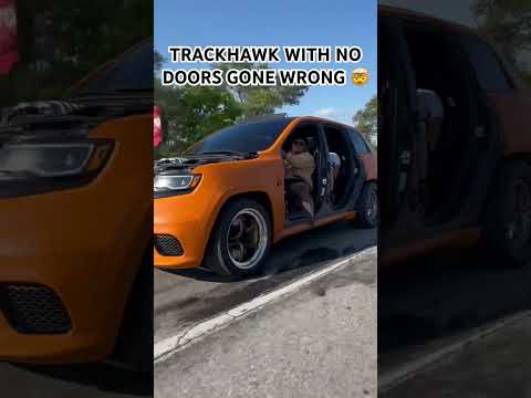 TRACKHAWK W/ NO DOORS GONE WRONG 🤯 #hellcat #srt #mopar #dodge #hemi #moparornocar #charger