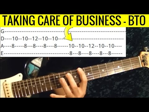 Taking Care of Business - BTO - Guitar Lesson With Tabs