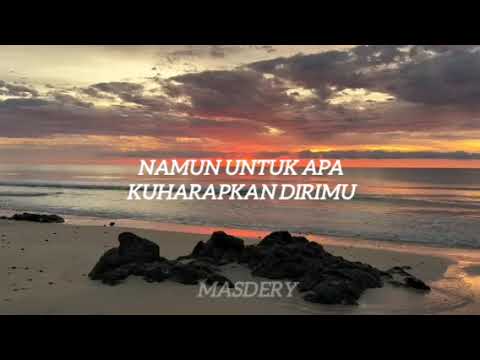 Deddy Dores - Untuk Apa Lagi ( Lirik  ) Cover By Faldiansyah