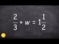 Solving One Step Equations with Mixed Numbers