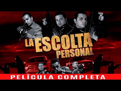 ESCOLTA PERSONAL | LA PELICULA 2023 | PELICULAS DE ACCION Y NARCOS EN ESPANOL