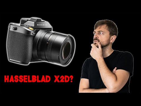 I need to rethink my Hasselblad X2D.