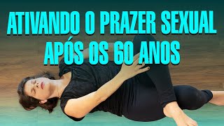 Libido após os 60: Como ativar o prazer naturalmente