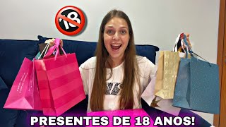 ABRINDO MEUS PRESENTES DE 18 ANOS!! 🎁
