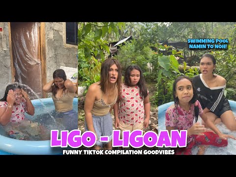 LIGO - LIGOAN | PART 2 | FUNNY TIKTOK COMPILATION GOODVIBES | Queenie Dawson